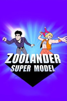 Zoolander: Super Model (2016) download